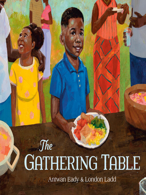 Title details for The Gathering Table by Antwan Eady - Available